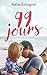 99 jours by Katie Cotugno