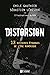 Distorsion : 13 histoires é...