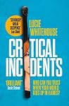 Critical Incidents