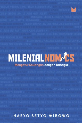 Milenialnomics - Mengatur Keuangan dengan Bahagia