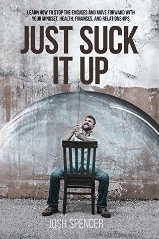 Just Suck It Up (Kindle Edition)