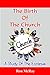 The Birth Of The Church by Ron McRay