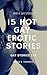 15 Hot Gay Erotic Stories: ...