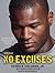 No Excuses by Derrick Coleman, Jr.