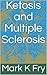 Intermittent Fasting & Multiple Sclerosis by Mark K. Fry Sr.