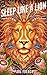 Sleep Like a Lion: How to G...