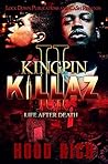 Kingpin Killaz 2:...