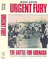 Urgent Fury: The ...