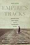 Empire's Tracks: ...