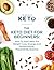 THE KETO DIET FOR BEGINNERS...