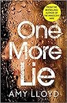 Book cover for One More Lie