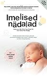 Imelised nädalad