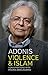 Violence and Islam: Conversations with Houria Abdelouahed