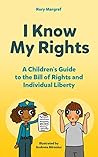 I Know My Rights:...
