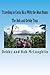 Traveling in Costa Rica With the Boat Bums: The Bob and Debby Tour (Traveling With The Boat Bums Series)