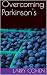 Overcoming Parkinson's