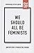 We should all be feminists. Diskussiya o ravenstve polov by Chimamanda Ngozi Adichie