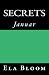 Secrets: Januar