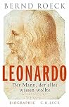 Leonardo: Der Mann, der alles wissen wollte (German Edition) Leonardo: Der Mann, der alles wissen wollte (German Edition)