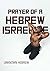 Prayer of a Hebrew Israelite
