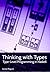 Thinking with Types - Type-Level Programming in Haskell