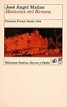 Historia Del Kronen by José Ángel Mañas Historia Del Kronen by José Ángel Mañas