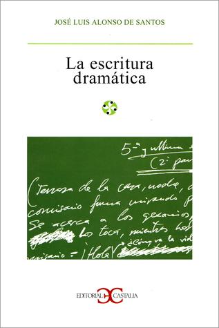 La escritura dramática (Paperback)