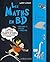 Les maths en BD volume 2 calcul et analyse