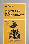 Prometeo mal encadenado by André Gide