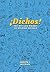 Dichos! The Wit and Whimsy ...