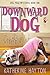 Downward Dog (Dog Yoga Myst...