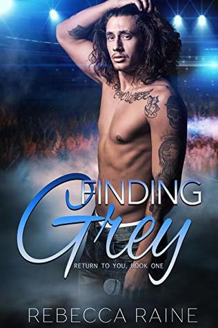 Finding Grey (Return to You, #1)