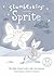 Slumberkins Presents Sprite by Kelly Oriard