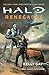 Halo: Renegades (Halo Novels Book 1)