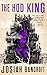 The Hod King by Josiah Bancroft