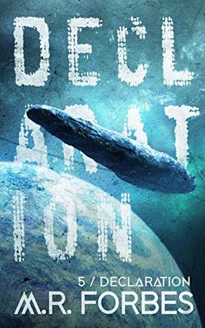 Declaration (Forgotten Colony, #5)