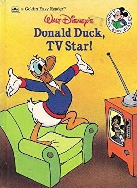 Walt Disney's Donald Duck TV Star (Golden Easy Reader)