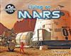 Living on Mars (Space-Ology)