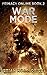 War Mode (Primacy Online #2)