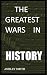 the greatest wars in history