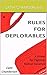 Rules for Deplorables: A Primer for Fighting Radical Socialism (Freedom Rules Book 1)
