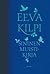 Sininen muistikirja by Eeva Kilpi Sininen muistikirja by Eeva Kilpi