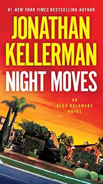 Night Moves (Alex Delaware, #33)