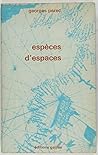 Espèces d'espaces by Georges Perec