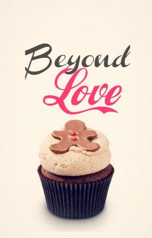 Beyond Love