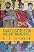 Easy Latin for Sight Reading (Latin Edition)