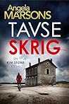 Tavse skrig by Angela Marsons