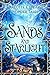 Sands and Starlight (The Wo...