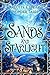 Sands and Starlight (Wonder Tales #3) by Charlotte E. English