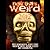 Now That's Weird by Geoff Stray